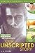 Our Unscripted Story by L.A. Fiore