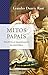 Mitos papais: Política e im...