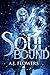 Soul Bound (Dweller Saga, #1)