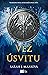 Věž úsvitu (Skleněný trůn, #6)