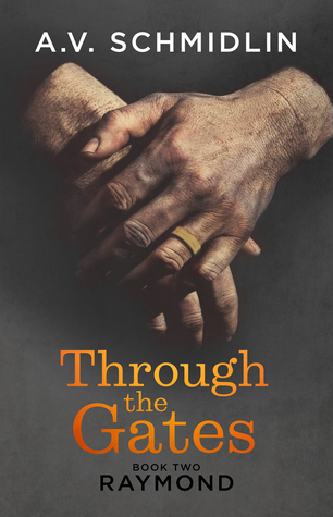 Through the Gates- Book Two - RAYMOND (Kindle Edition)