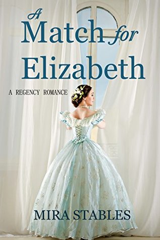 A Match for Elizabeth (Kindle Edition)