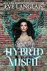 Hybrid Misfit by Eve Langlais