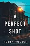 A Perfect Shot