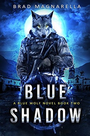 Blue Shadow (Blue Wolf, #2)