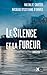 Le Silence et la Fureur by Natalie Carter