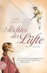 Töchter der Lüfte by Pam Jenoff