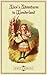 Alice's Adventures in Wonderland: The Original 1865 Illustrated Edition