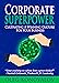 Corporate Superpower