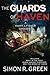 The Guards of Haven by Simon R. Green