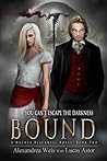 Bound by Alexandrea Weis