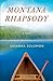 Montana Rhapsody: A Novel