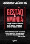 Gestão do amanhã: Tudo o que você precisa saber sobre gestão, inovação e liderança para vencer na 4ª Revolução Industrial