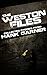 The Weston Files: collected...