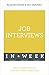 Job Interviews In A Week: How To Prepare For A Job Interview In Seven Simple Steps (Teach Yourself)