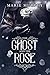 The Ghost and the Rose by Marie Murphy
