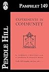 Experiments in Community (Pendle Hill Pamphlets Book 149)