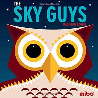 The Sky Guys (Board Book)