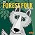 The Forest Folk (Mibo® Boar...