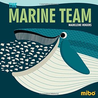 The Marine Team (Board Book)