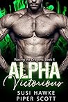Alpha Victorious (Waking the Dragons #4)