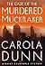 The Case of the Murdered Muckraker (Daisy Dalrymple, #10) by Carola Dunn
