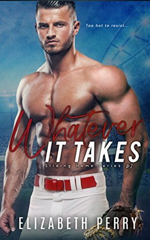 Whatever It Takes (Sliding Home #2)