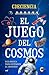 El juego del cosmos: Guía básica para entender el universo