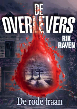De overlevers - De rode Traan