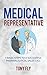 Medical Representative: 5 B...