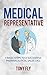 Medical Representative by Tony Fly