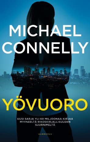 Yövuoro (Renée Ballard, #1; Harry Bosch Universe, #30)