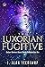 The Luxorian Fugitive (Cent...