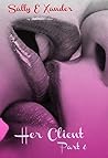 Her Client: Part 6
