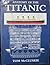 Anatomy of the Titanic by Tom McCluskie