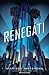 Renegáti (Renegáti, #1)