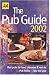 AA The Pub Guide 2002