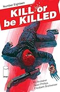 Kill or be Killed #18
