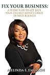 Fix Your Business by Melinda F. Emerson