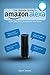 The Ultimate Guide To Amazon Alexa by Dave Andrew