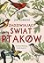 Zadziwiający świat ptaków