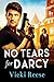 No Tears for Darcy by Vicki Reese