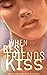 When Best Friends Kiss