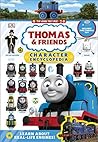 Thomas & Friends Character Encyclopedia by D.K. Publishing