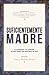 Suficientemente Madre (Spanish Edition)