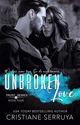 Unbroken Love (Shades of TRUST, #4; Shades of Love, #4)
