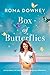 Box of Butterflies: Discovering the Unexpected Blessings All Around Us