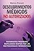 Descubrimientos médicos no ...