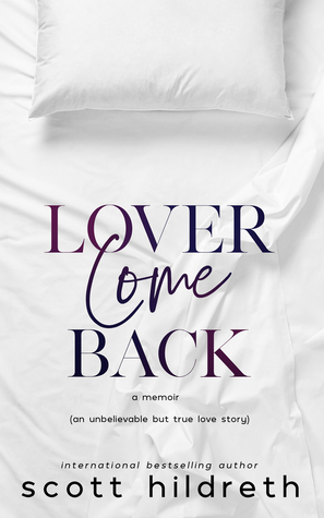 Lover Come Back (Kindle Edition)