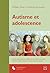 Autisme et adolescence by Nathalie Poirier